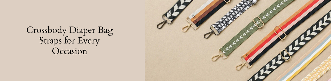 Crossbody Diaper Bag Straps for Every Occasion