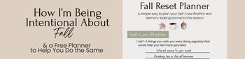 How I’m Being Intentional About Fall (And a Free Planner to Help You Do the Same)