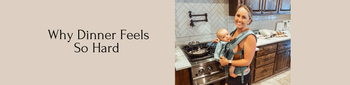 Why Dinner Feels So Hard (And How One System Changed Our Evenings)